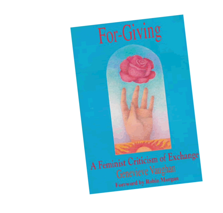 For-Giving: A Feminist Criticism of Exchange