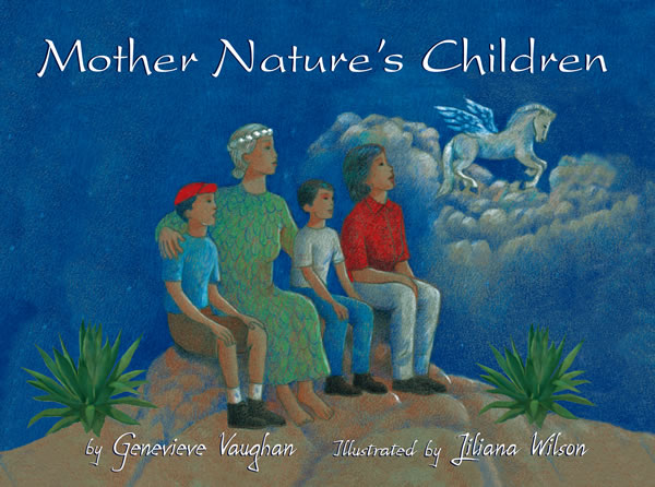 Mother Nature’s Children